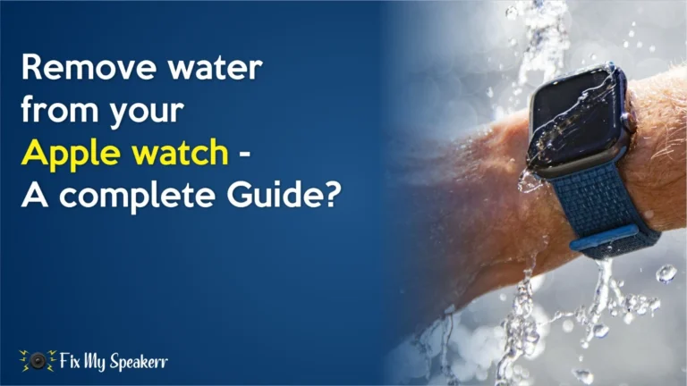 Remove Water From Your Apple Watch image