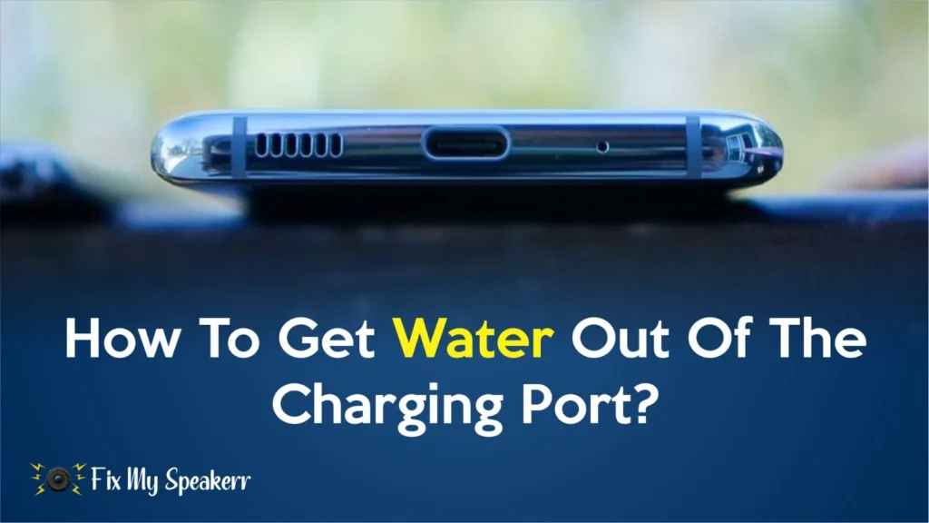 Remove water from your charging port image